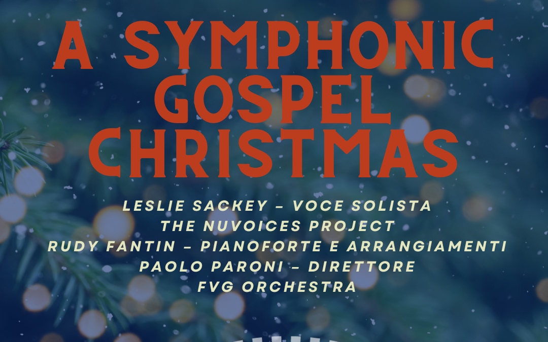 A SYMPHONIC GOSPEL CHRISTMAS – PORCIA
