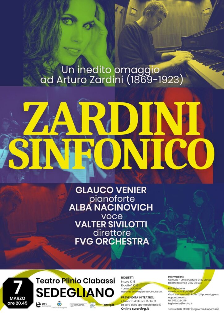 ZARDINI SINFONICO
07 marzo 2026
ore 20.45
Teatro “P. Clabassi” di Sedegliano (UD)
